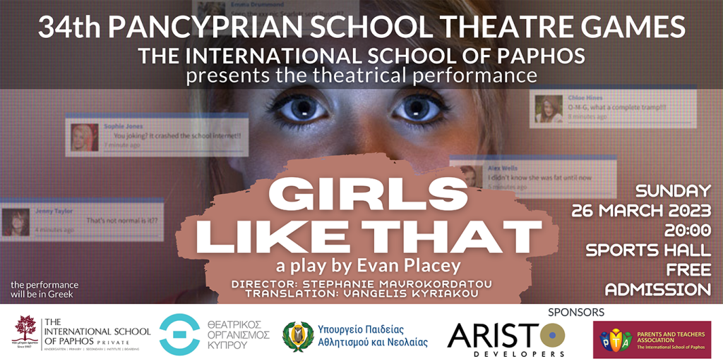 34th PANCYPRIAN SCHOOL THEATRE GAMES Theatrical performance ‘GILRS LIKE THAT’