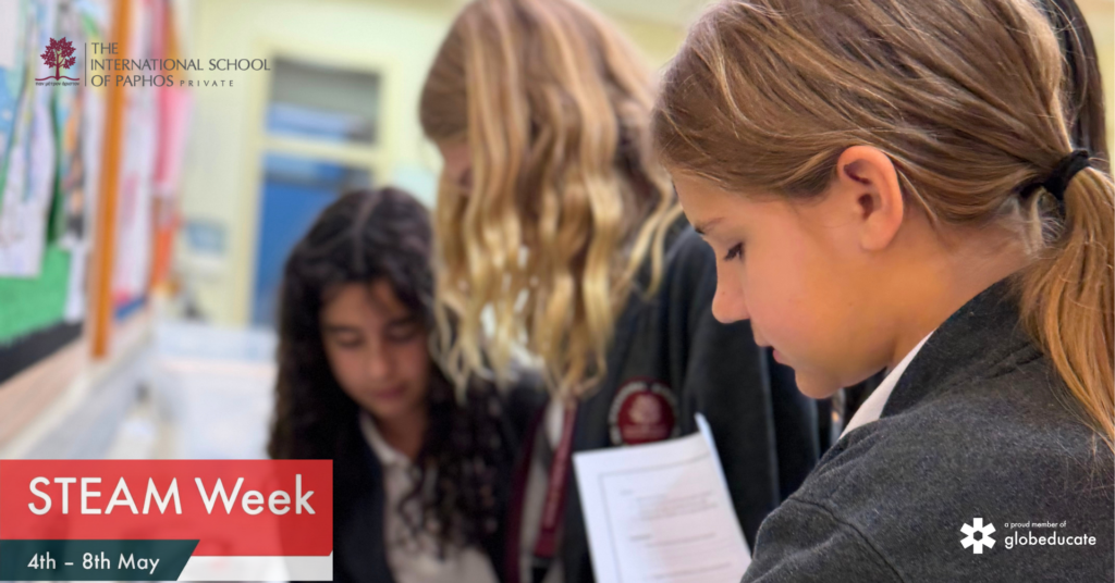 STEAM Week at The International School Of Paphos